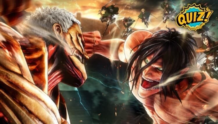 اختبار هجوم العمالقة ؟ هل انت من محبي انمي Attack on titan فعلا ؟؟